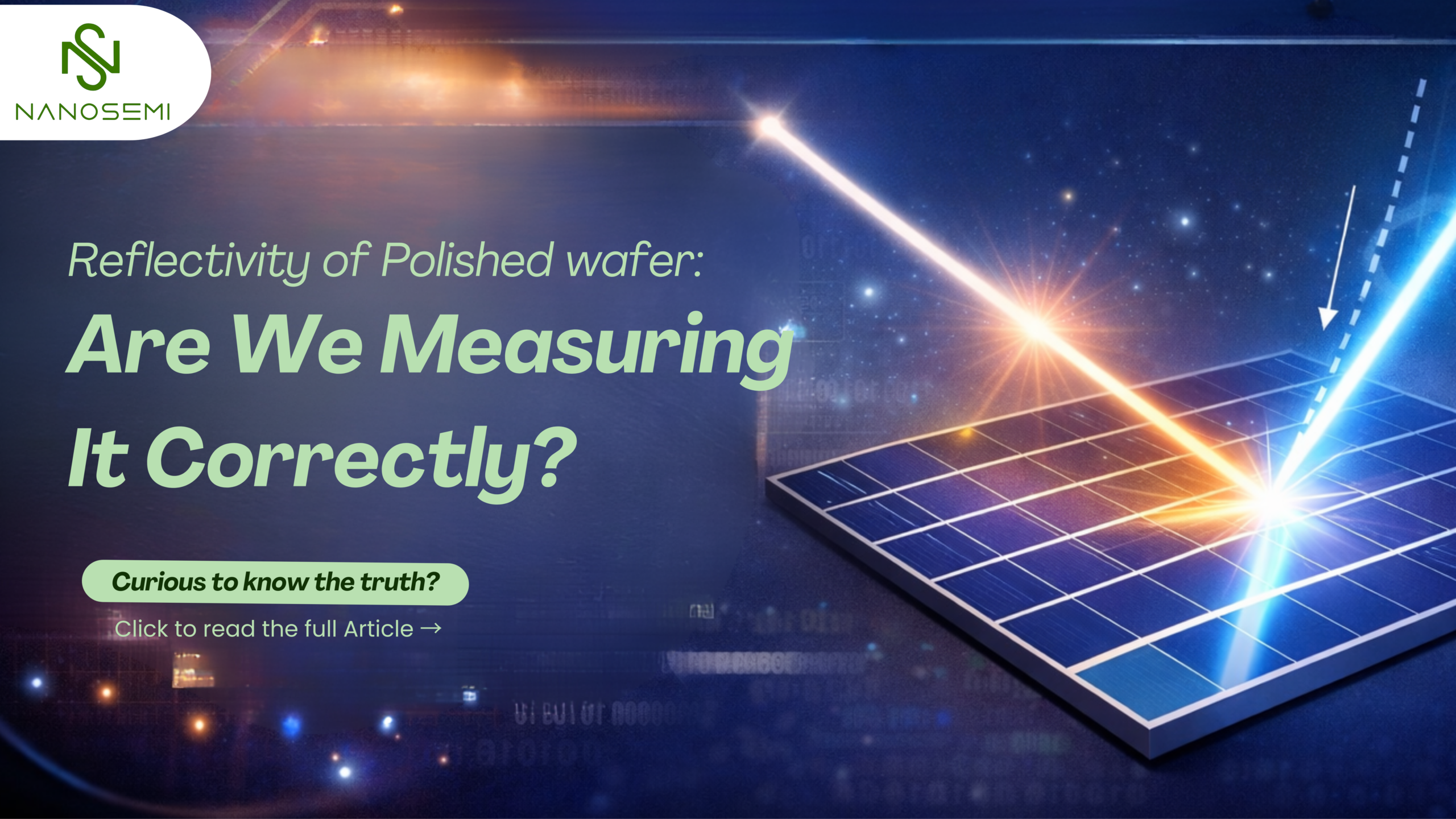 Reflectivity of Polished wafer Are We Measuring It Correctly